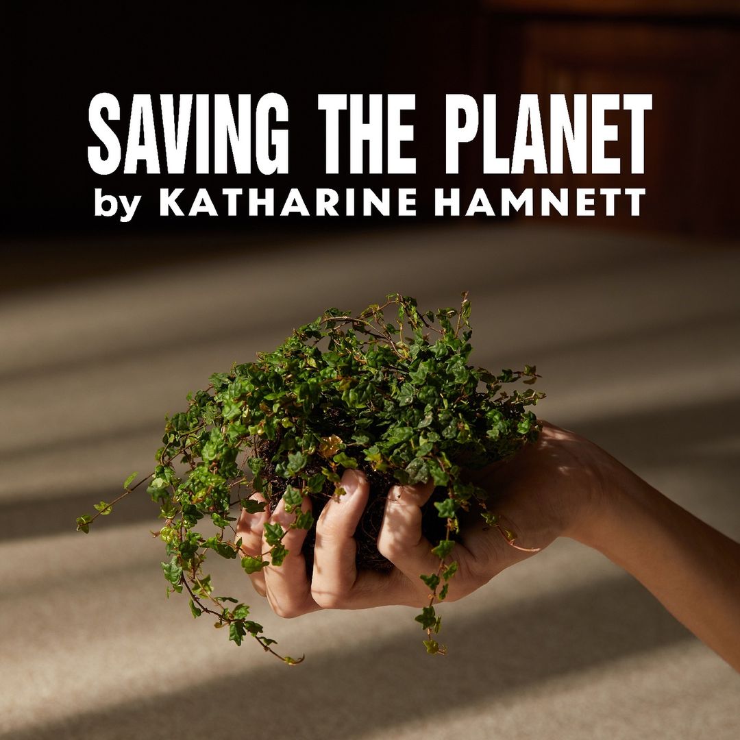 SAVING THE PLANET by KATHARINE HAMNETT．３